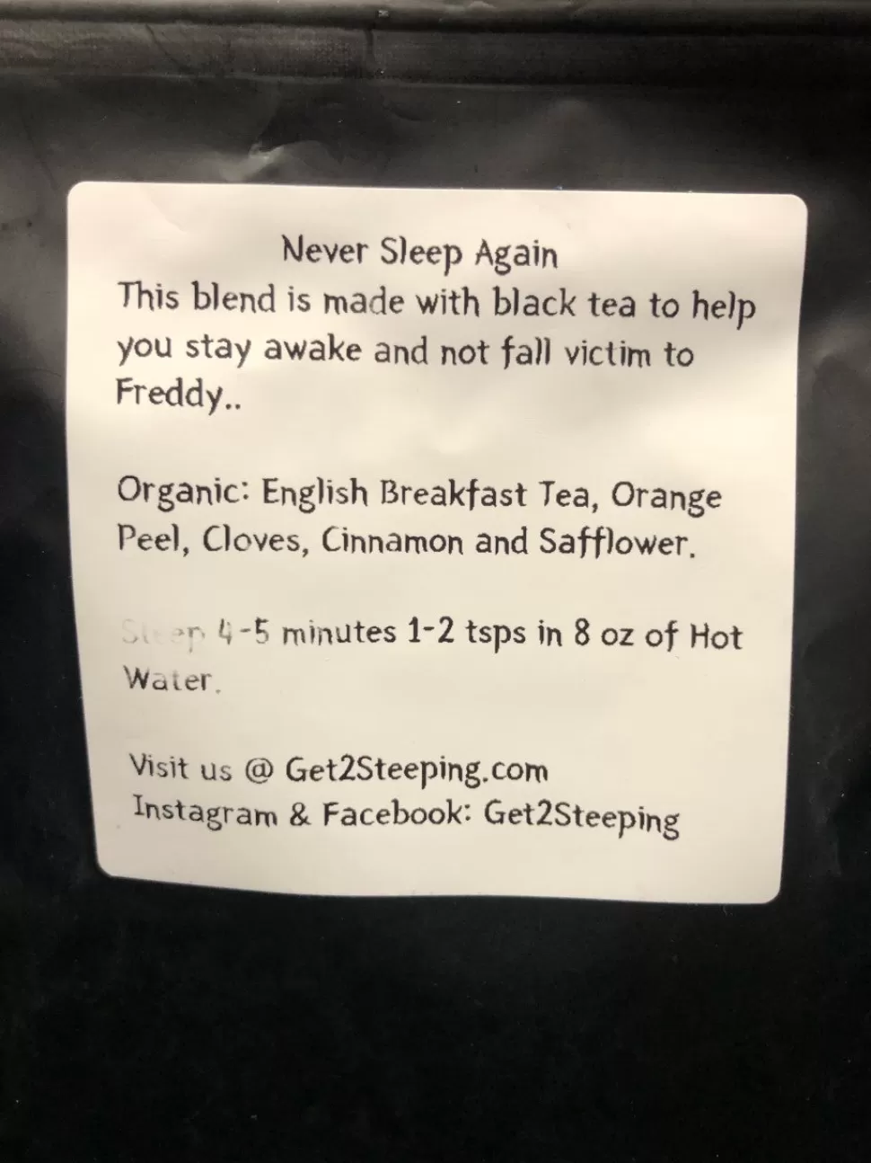 Get 2 Steeping Get2Steeping - Never Sleep Again* Teas And Steepers